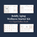 Boldly Aging Wellness Starter Kit